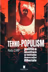 Tehno-populism, politica identitara si tentatia democratiei iliberale