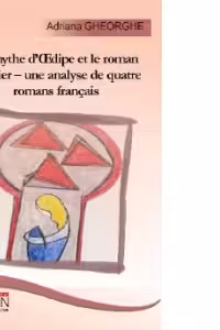Le mythe d OEdipe et le roman policier-une analyse de quatre romans francais