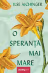 O speranta mai mare