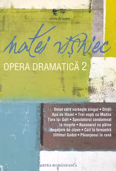 Opera dramatica - Volumul II