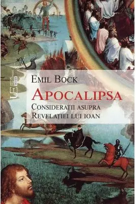 Apocalipsa. Consideratii asupra Revelatiei lui Ioan