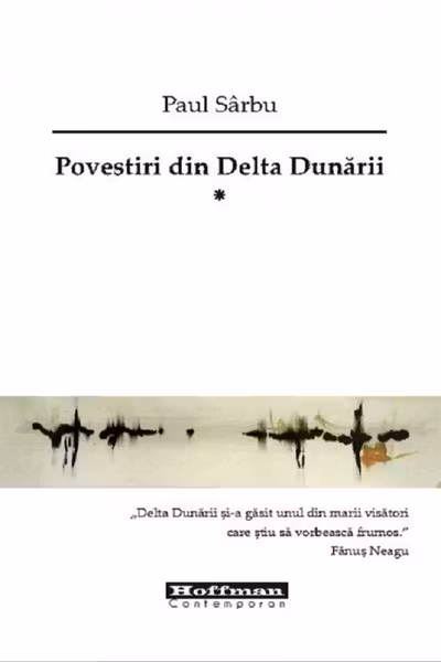 Povestiri din Delta Dunarii, Volumul 1