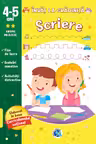 Scriere: 4-5 ani grupa mijlocie
