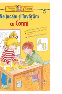 Ne jucam si invatam cu Conni