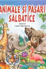 Animale si pasari salbatice