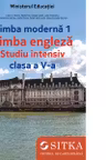 Manual Limba moderna 1 Limba engleza Studiu intensiv clasa a 5-a - Catrin E. Morris