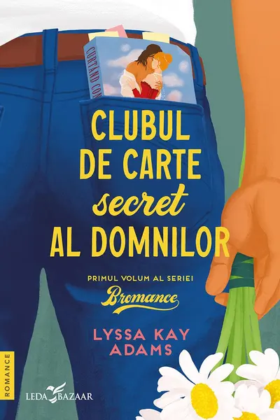 Clubul secret al domnilor (Vol. 1 al seriei Bromance)