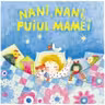 Nani, nani, puiul mamei