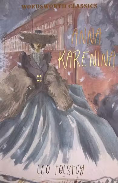 Anna Karenina (Wordsworth Classics)