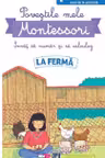Povestile mele Montessori - Invat sa numar si sa calculez