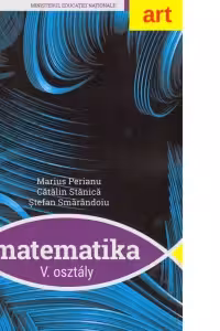 Matematika. Clasa a V-a, manual. Limba maghiara
