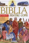 Biblia ilustrata pentru copii. Girasol