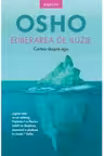 Eliberarea de iluzie. Cartea despre ego