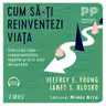 Cum să-ți reinventezi viața (audiobook)