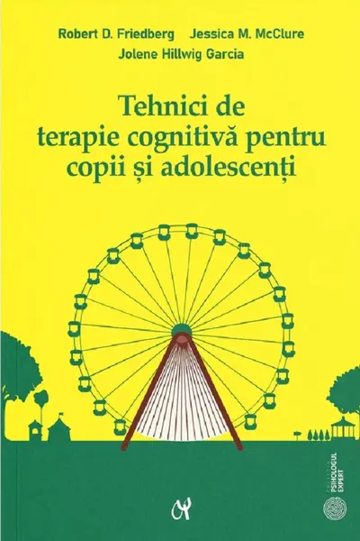 Tehnici de terapie cognitivă pentru copii și adolescenți