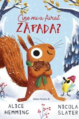 Cine mi-a furat zăpada?