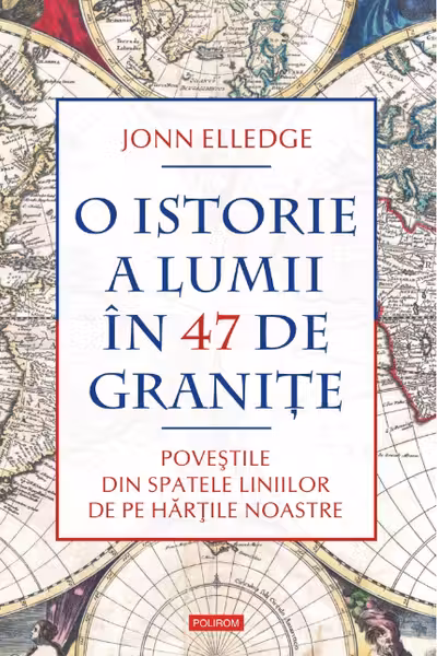 O istorie a lumii in 47 de granite