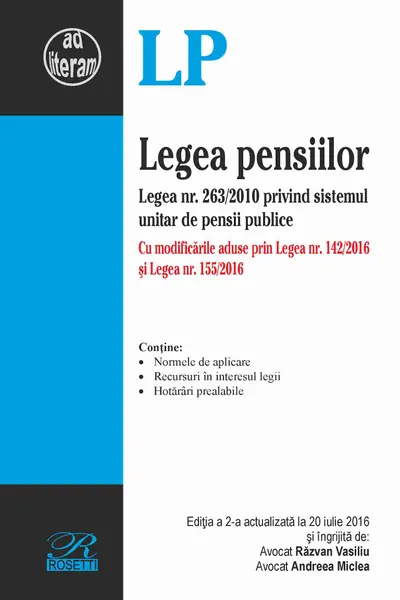 Legea pensiilor Act. 20 iulie 2016