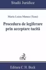 Procedura de legiferare prin acceptare tacita