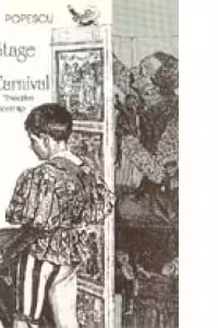 THE STAGE AND THE CARNIVAL. ROMANIAN THEATRE AFTER CENSORSHIP