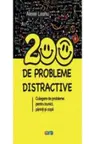 200 de probleme distractive