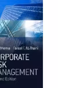 Corporate Risk Management (Second Edition)