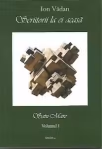 Scriitori la ei acasa - Satu-Mare, Volumul I