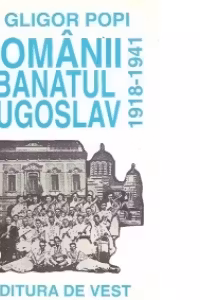 Romanii din Banatul Iugoslav (1918 - 1941)