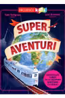 Super aventuri