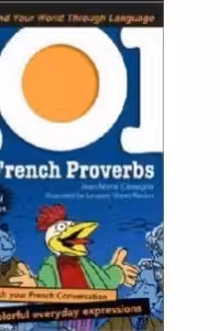 101 French Proverbs With MP3 Disc