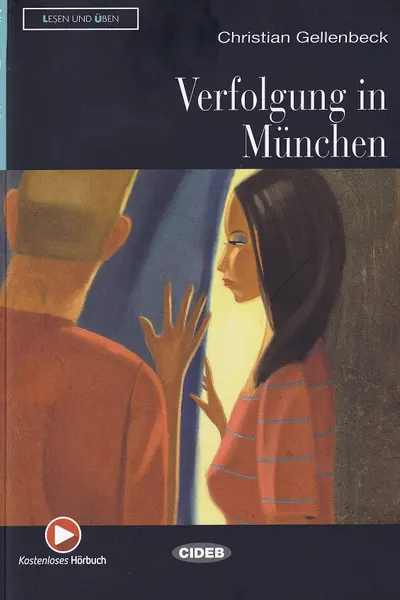 Verfolgung in München
