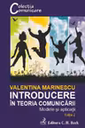 Introducere in teoria comunicarii. Modele și aplicații. Ediția 2