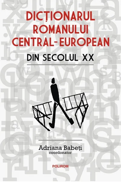 Dicționarul romanului central-european din secolul XX