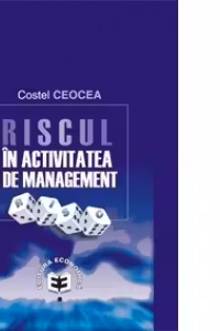 Riscul in activitatea de management