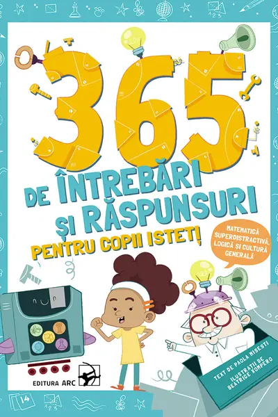 365 de intrebari si raspunsuri pentru copii isteti