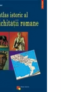 Mic atlas istoric al Antichitatii romane