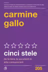 Cinci stele. De la bine la excelent in arta comunicarii