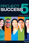Project Success 5 Student Book with eText