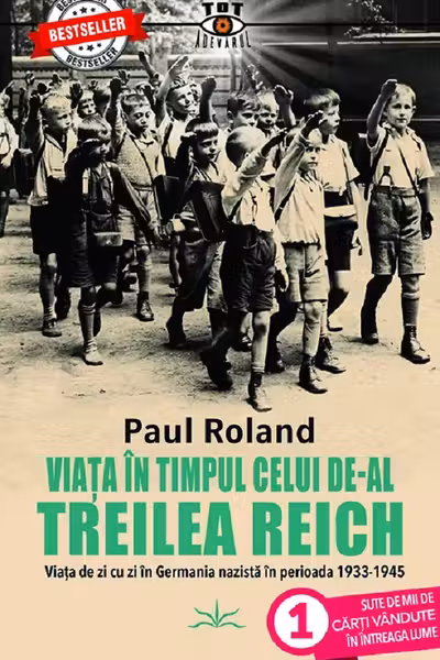 Viata in timpul celui de-al Treilea Reich