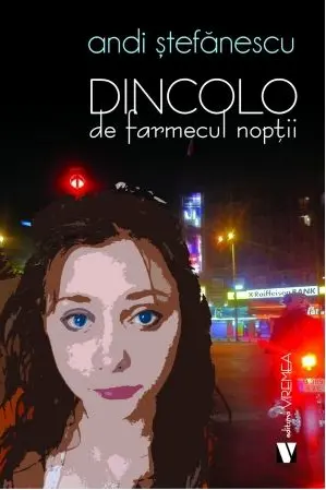 Dincolo de farmecul nopții