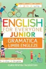 English for Everyone Junior - Gramatica limbii engleze