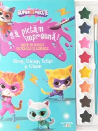 DISNEY. SUPERPISICUTE. Sa pictam impreuna! Bitsy Ginny Sclipi si Ghem. Carte de desenat cu pensula si acuarele