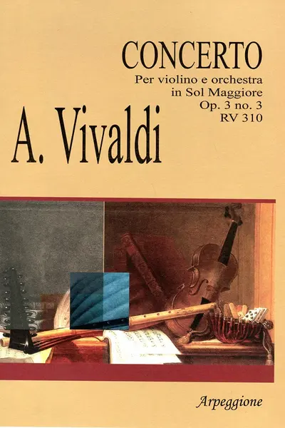 Concerto Per Violino E Orchestra În Sol Maggiore Op.3 No.3 Rv 310