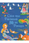 Cele mai frumoase 50 de povesti
