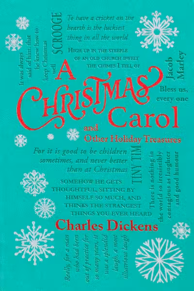 A Christmas Carol and Other Holiday Treasures