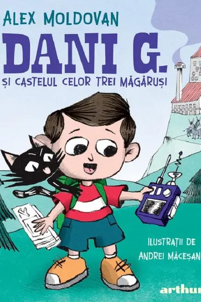 Dani G. si castelul celor trei magarusi