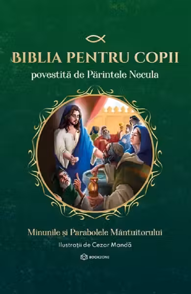 Biblia pentru copii povestita de Parintele Necula Vol. II