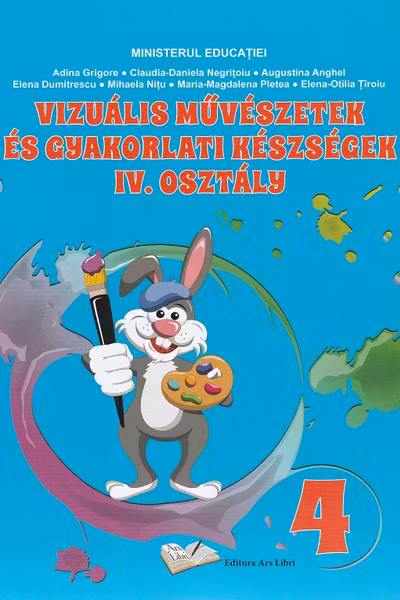 Manual Arte vizuale și abilități practice pentru cls. a IV-a, in limba maghiara