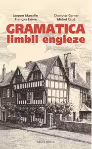 Gramatica limbii engleze (nivelul B2-C2)