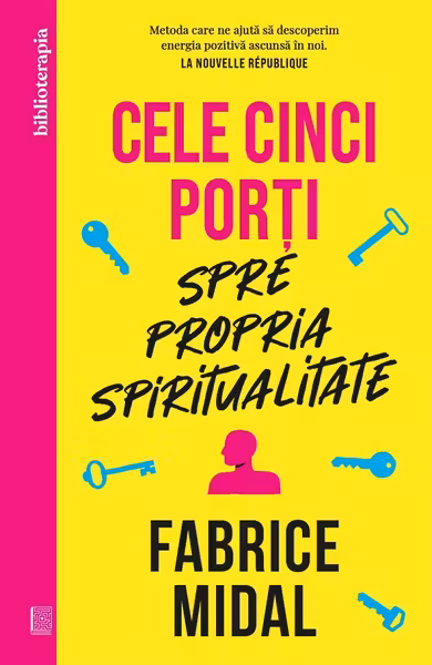 Cele cinci porti spre propria spiritualitate